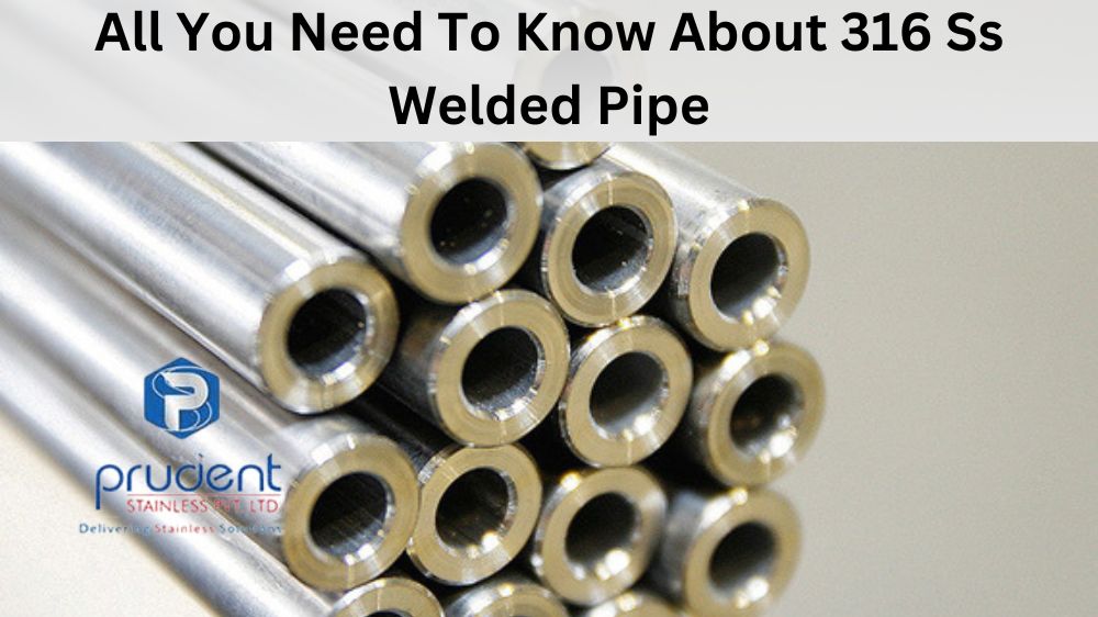 316 Ss Welded Pipe