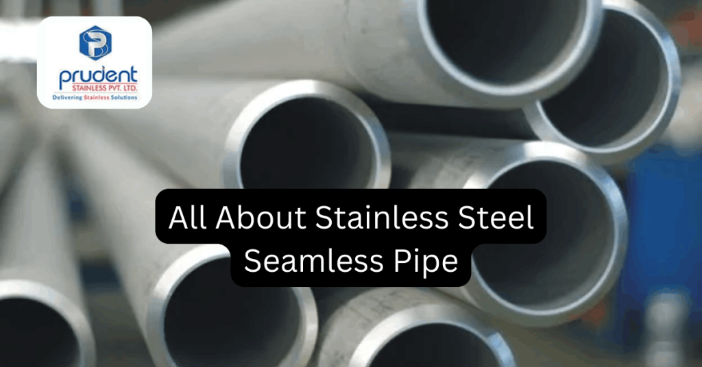 Stainless Steel Seamless Pipe